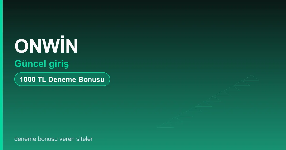 ONWİN güncel giriş bonus rehberi